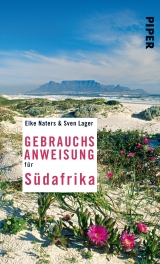 Gebrauchsanweisung für Südafrika - Elke Naters, Sven Lager