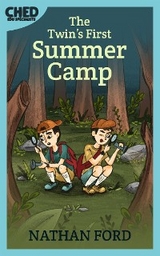The Twins' First Summer Camp (Bedtime Stories for Kids Book 4)(Full Length Chapter Books for Kids Ages 6-12) (Includes Children Educational Worksheets) - Nathan Ford