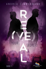 Re(VE)al: Your Secrets - Andrea Zimmermann