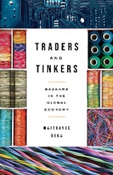 Traders and Tinkers - Maitrayee Deka