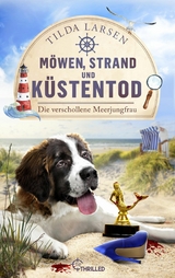 Möwen, Strand und Küstentod - Die verschollene Meerjungfrau - Tilda Larsen