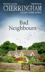 Cherringham - Bad Neighbours -  Matthew Costello,  Neil Richards