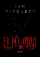 Elmwood -  Ian Karraker