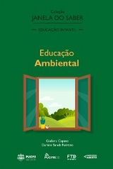 Coleção Janela do Saber – Educação Ambiental - GIULIANA CAPANO, DANIELE SAHEB PEDROSO