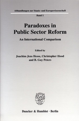 Paradoxes in Public Sector Reform: An International Comparison. - 