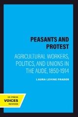 Peasants and Protest - Laura Levine Frader