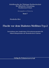 Flucht vor dem Diabetes-Mellitus-Typ-2 - Friederike Blei