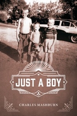 Just a Boy -  Charles Mashburn