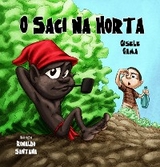 O saci na horta - Gisele Gama