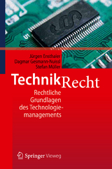 Technikrecht - Jürgen Ensthaler, Dagmar Gesmann-Nuissl, Stefan Müller