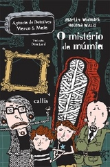 O Mistério da Múmia - Martin Widmark