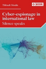 Cyber-espionage in international law - Thibault Moulin