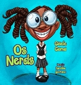 Os nerds - Gisele Gama