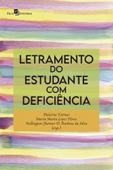 Letramento do estudante com deficiência - Maria Marta Lopes Flores, Wellington Jhonner D. Barbosa da Silva