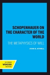 Schopenhauer on the Character of the World - John E. Atwell