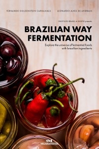 Brazilian Way Fermentation - Fernando Goldenstein Carvalhaes, Leonardo Alves de Andrade