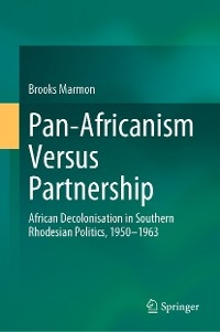 Pan-Africanism Versus Partnership -  Brooks Marmon