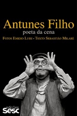 Antunes Filho - Sebastião Milaré