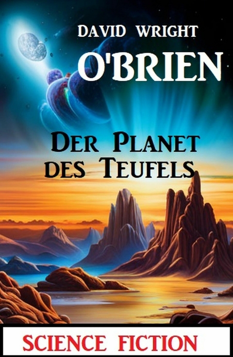 Der Planet des Teufels: Science Fiction -  David Wright O'Brien