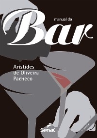 Manual do bar - Aristides de Oliveira Pacheco