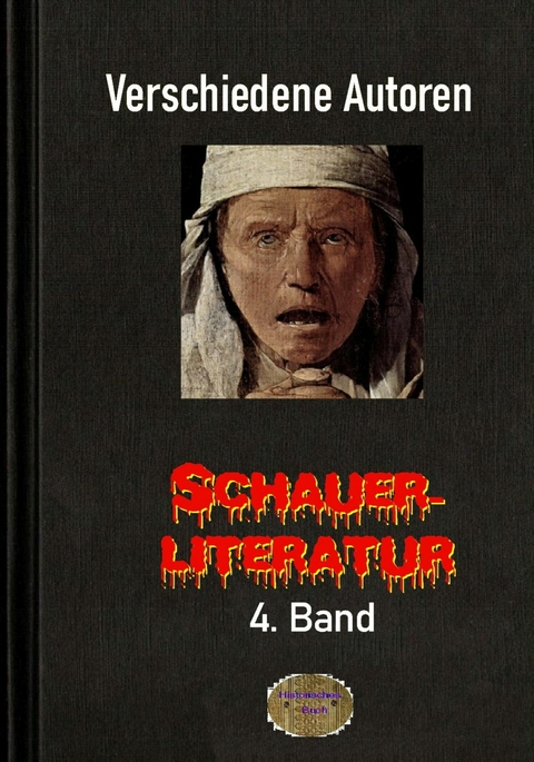 Schauerliteratur, 4. Band - Verschiedene Autoren