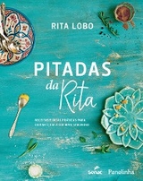 Pitadas da Rita - Rita Lobo