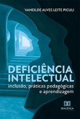 Deficiência Intelectual - Vaneilde Alves Leite Piculi