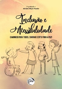 Inclusão e Acessibilidade - Adriane Meyer Vassão