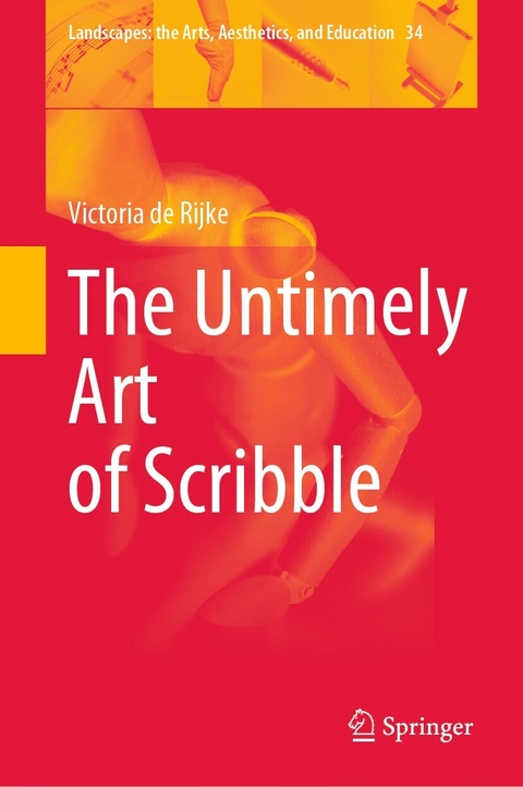 Untimely Art of Scribble -  Victoria de Rijke