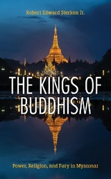 Kings of Buddhism -  Robert Edward Sterken