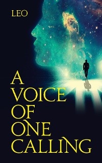 A Voice of One Calling -  Leo du Plooy