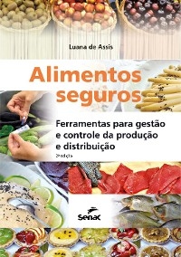 Alimentos seguros - Luana de Assis