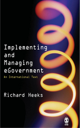 Implementing and Managing eGovernment -  Richard Heeks