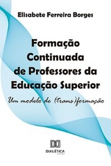 Formação Continuada de Professores da Educação Superior - Elisabete Ferreira Borges