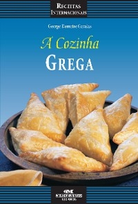 A cozinha grega - George Demetre Gavalas