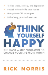 Think Yourself Happy -  Rick Norris