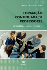 Formação continuada de professores - Wellynton Rodrigues da Silva