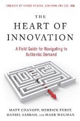 The Heart of Innovation - Matt Chanoff, Merrick Furst, Daniel Sabbah, Mark Wegman