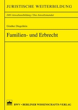 Familien- und Erbrecht -  Günther Dingeldein