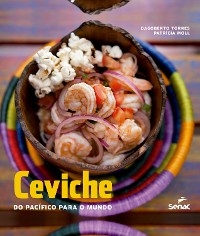 Ceviche - Dagoberto Torres, Patricia Moll