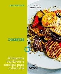 Chef medicinal: diabetes - Dale Pinnock