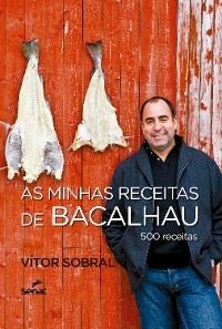 As minhas receitas de bacalhau - Vitor Sobral