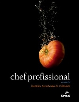 Chef Profissional - Instituto Americano de Culinária