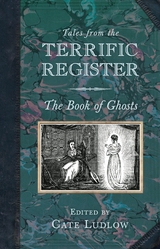 Tales from the Terrific Register: The Book of Ghosts - 