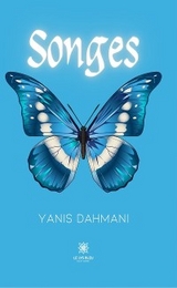Songes - Yanis Dahmani