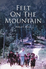 Feet on the Mountain -  Richard S. Mann