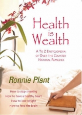 Health is Wealth - Plant, Ronnie