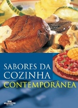 Sabores da cozinha contemporânea - Avelino Silva, Bruna Trevisani, Laura Tremolada Barghini, Sonia Wooten