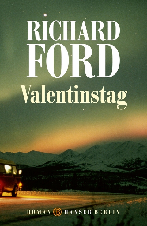 Valentinstag -  Richard Ford