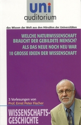 Wissenschaft und Mensch - Ernst Peter Fischer